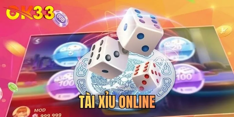 Tài xỉu online